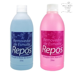 Removedor de Esmalte C/Acetona Repos 500ml ou Removedor de Esmalte S/Acetona Repos Manicure e Pedicure