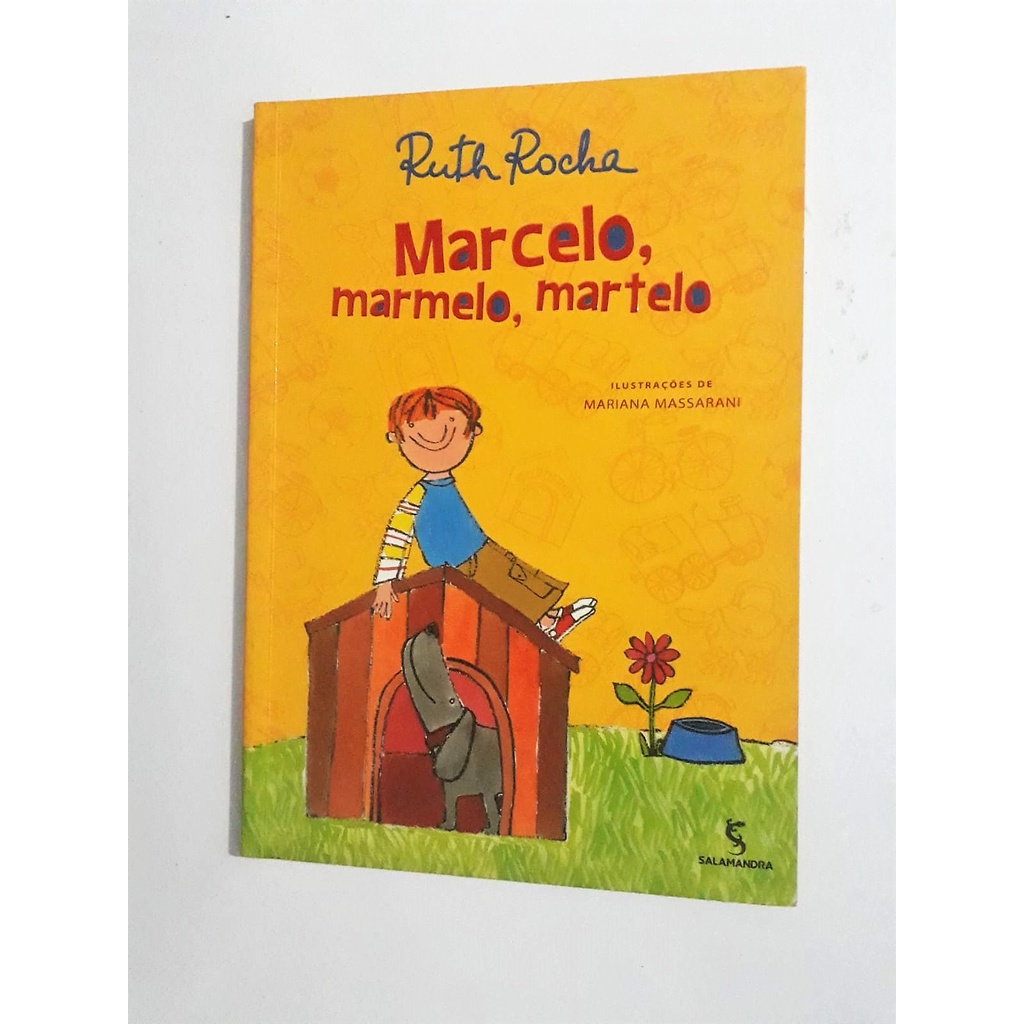 Marcelo Marmelo Martelo E Outras Historias Ruth Rocha Shopee Brasil 5935