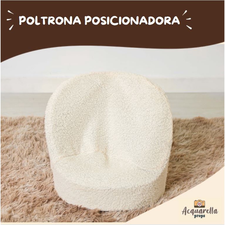 Poltrona Posicionadora Newborn e Acompanhamento