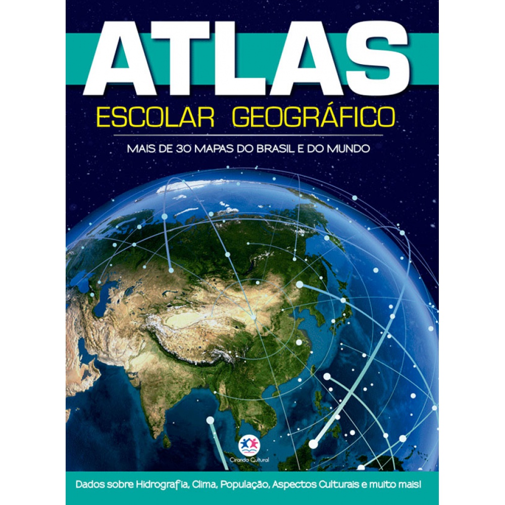 Livro - Atlas escolar geográfico 2017 - 48p - Ciranda Cultural
