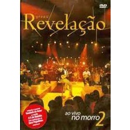 DVD Grupo Revelação Ao Vivo no Morro 2 - Novo Original Lacrado Música Nacional Pagode