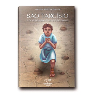 Livro Sao Tarcisio e os Outros Santos Coroinhas em Oferta na Shopee