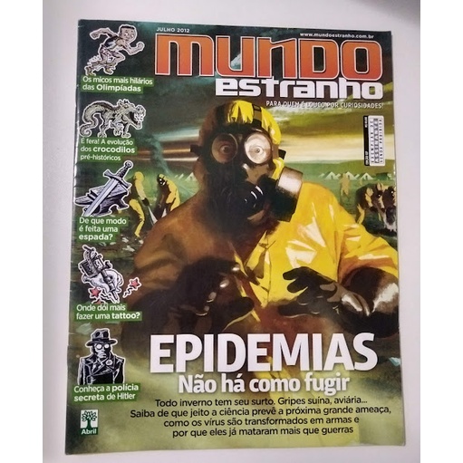 Mundo Estranho - Edição 127 Julho 2012 | Epidemias / Revista
