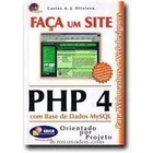 Php 4 Com Base de Dados Mysql autor Carlos A. J. Oliveiro