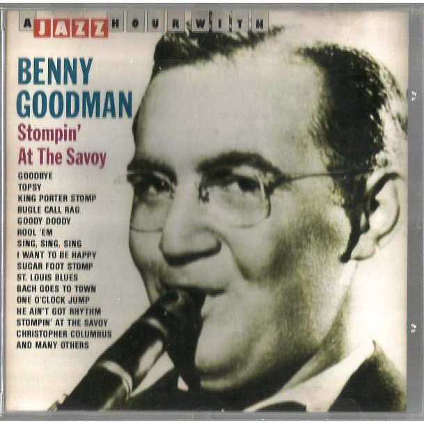 1233 Mcd- Cd Original 1999- A Jazz Hour With Benny Goodman- Stompin At The Savoy