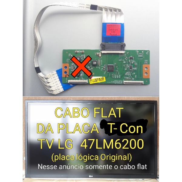 Cabo Flat da placa T con Tv LG - 47LM6200 42LM6200
