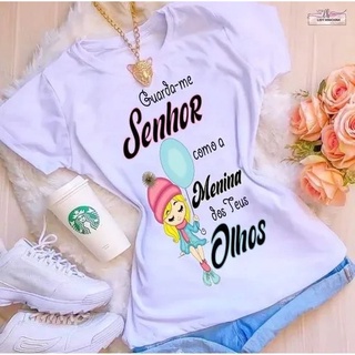 Baby Look Feminina, Frases Biblicas, Guarda me como a menina dos olhos