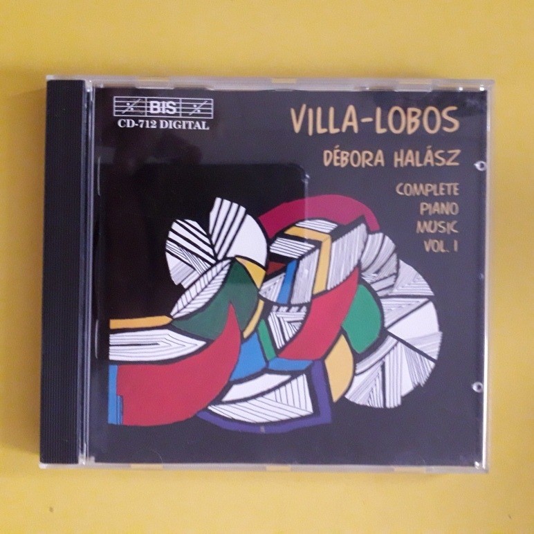 CD Débora Halász - Villa-Lobos Complete Piano Music Vol. 1 - Importado