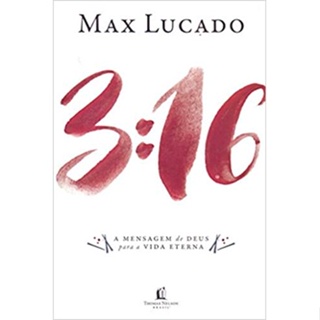 3:16 | A Mensagem de Deus Para a Vida Eterna | Max Lucado em Oferta na Shopee