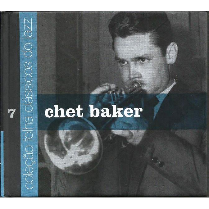 1185 Mcd- Cd Original 2007- Chet Baker- Coleção Clássicos Jazz- Nº. 7