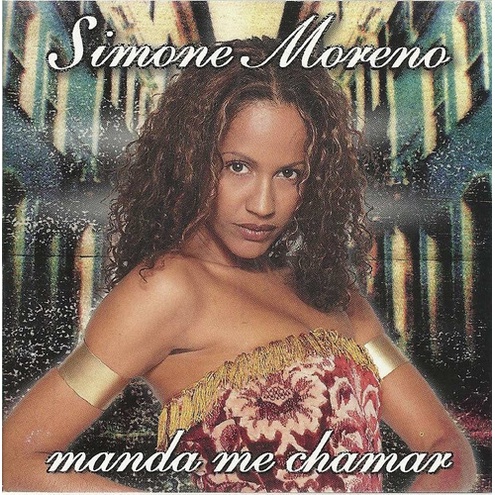 MANDA ME CHAMAR interprete SIMONE MORENO