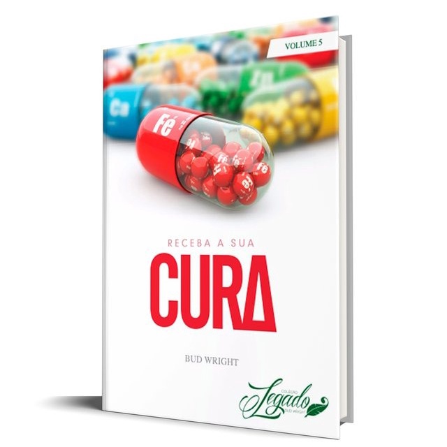 Receba sua Cura | Vol. 5 | Bud Wright