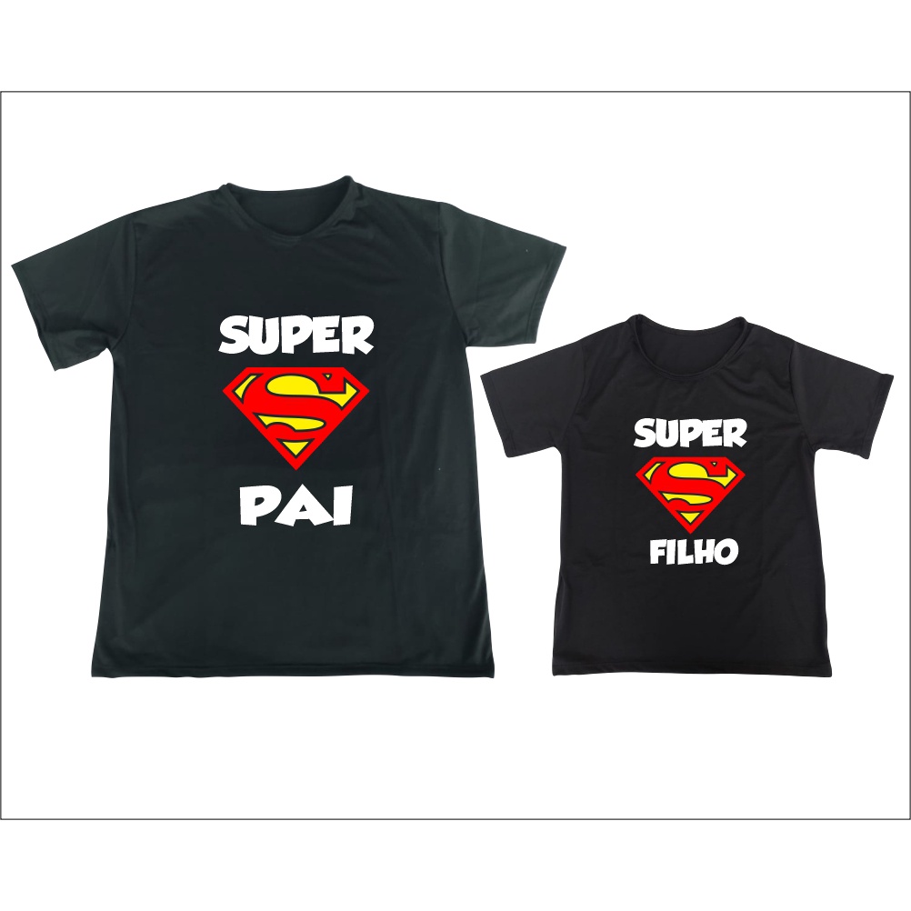 Camiseta de  Alta Qualidade Super Pai Super Filho  Ótimo Acabamento E Durabilidade Anti-pilling 100% Poliéster PROMOÇÃO
