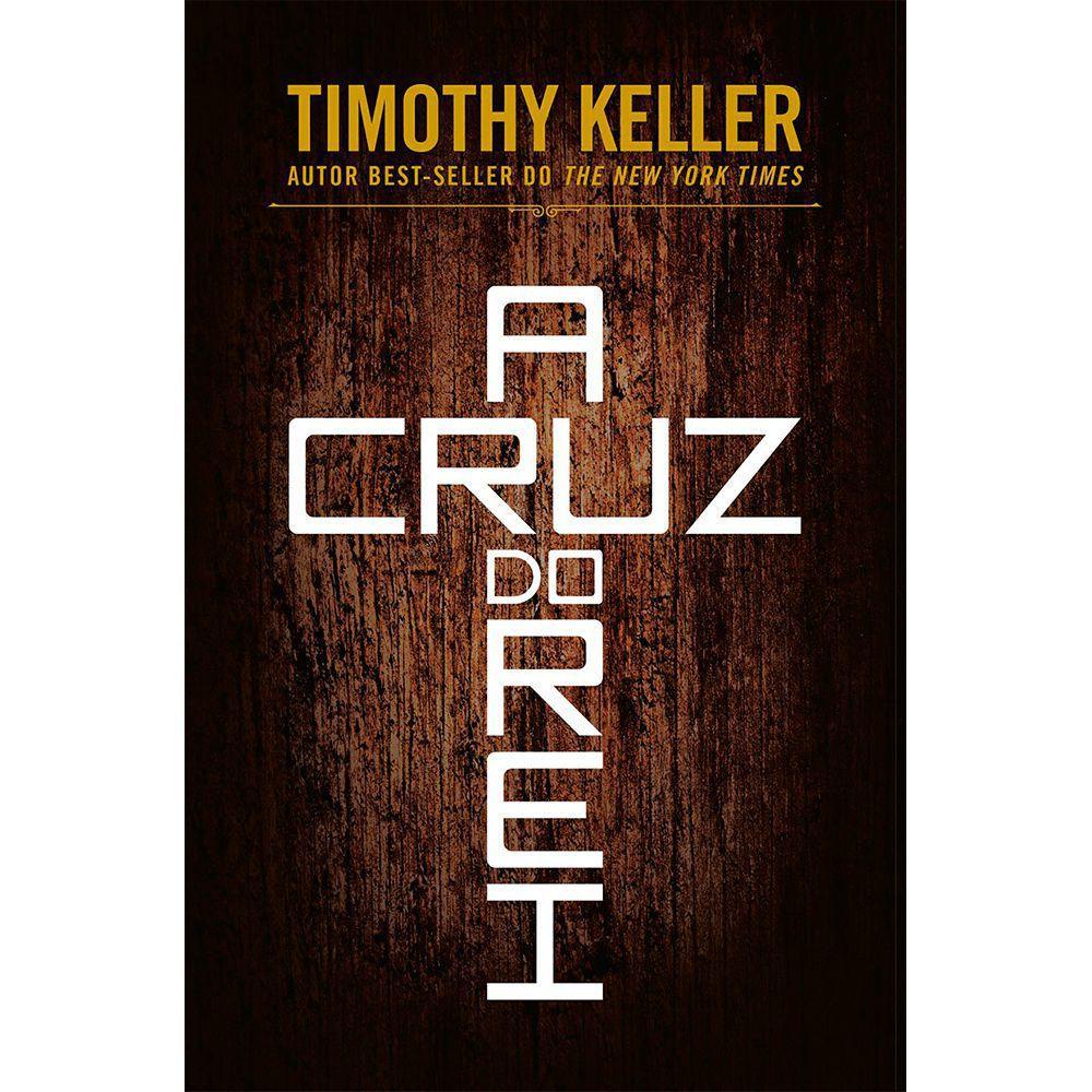 A Cruz Do Rei | Timothy Keller em Oferta na Shopee