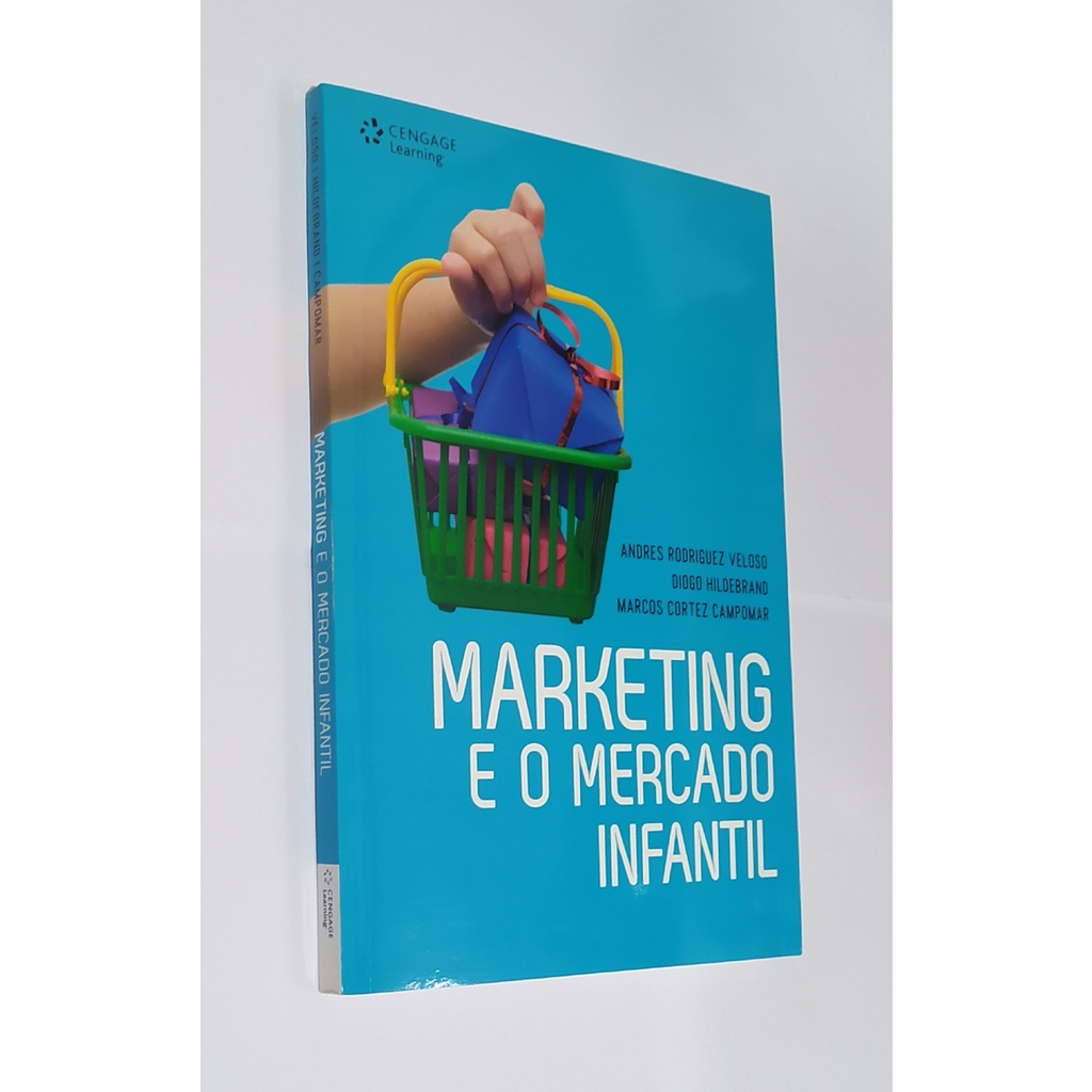 Livro Marketing E O Mercado Infantil