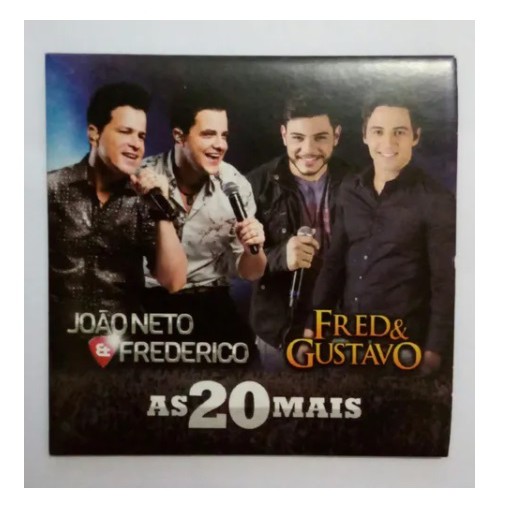 João Neto E Frederico / Fred E Gustavo - As 20 Mais - Cd