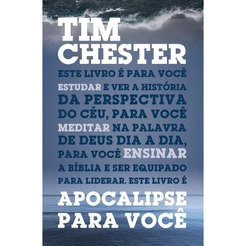 Apocalipse Para Você | Tim Chester