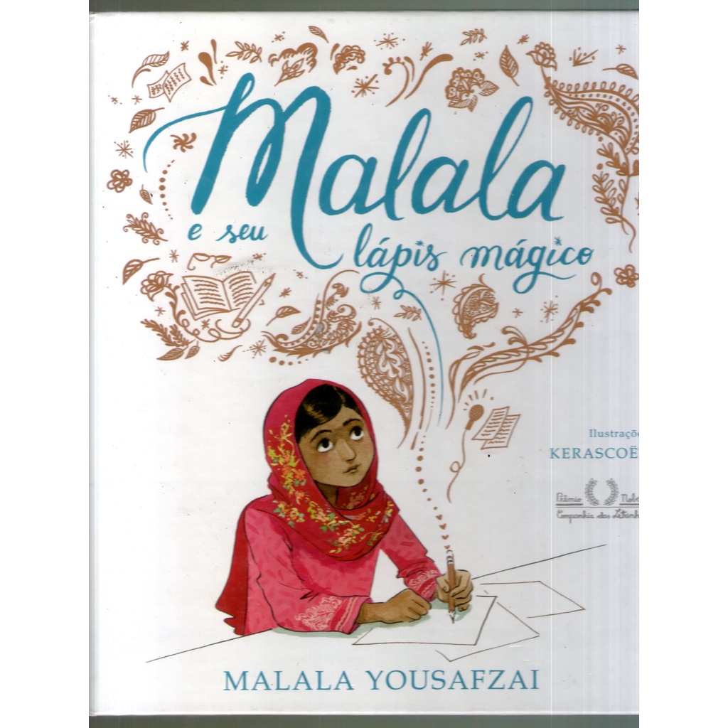 Livro: Malala e Seu Lápis Mágico - Malala Yousafzai - Capa Dura ...