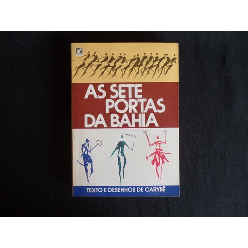 Carybé - As Sete Portas Da Bahia - Autografado - Rarissímo
