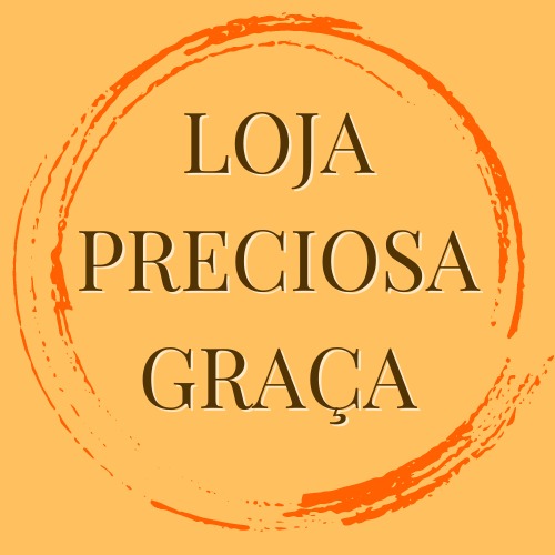 LOJA PRECIOSA GRAÇA