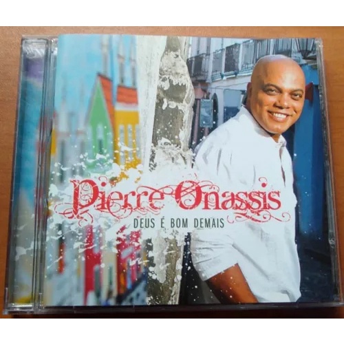 Cd Pierre Onassis Deus É Bom De Mais