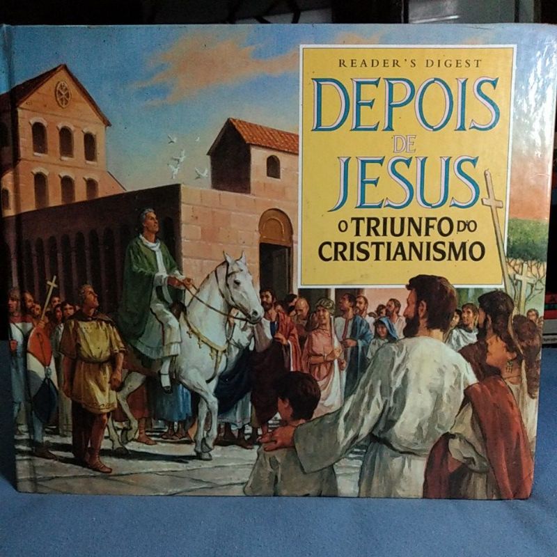 Livro/Depois de Jesus - O Triunfo do Cristianismo