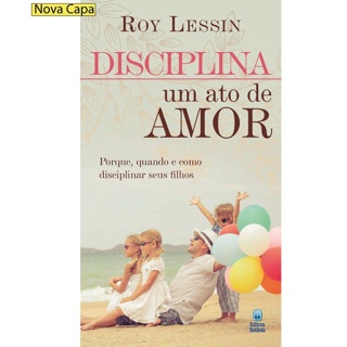 Disciplina: Um ato de amor | Roy Lessin em Oferta na Shopee