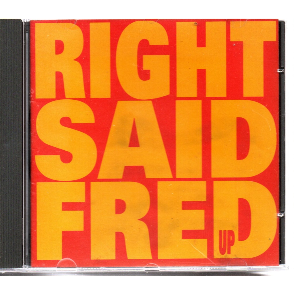 CD RIGHT SAID FRED - UP ( NACIONAL ) BLOW UP 1992