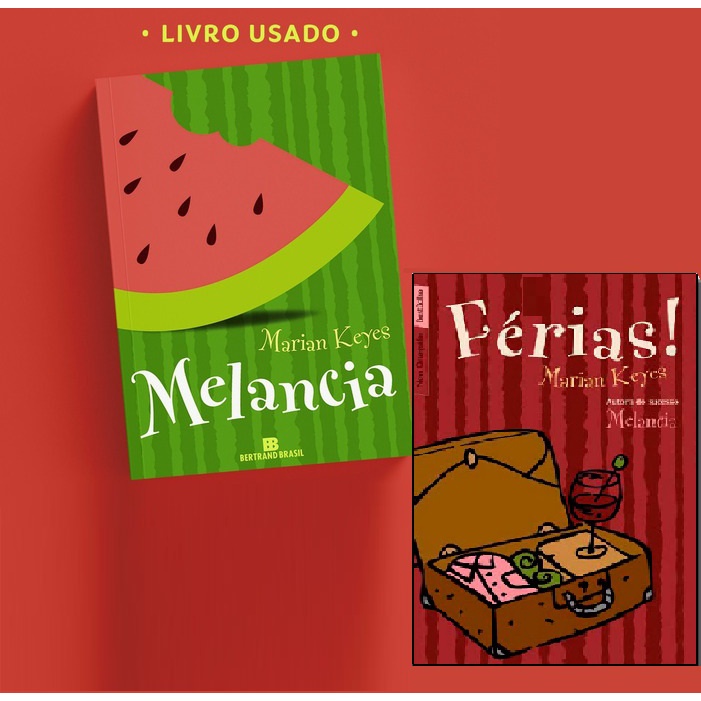 Livro Melancia / Férias - Marian Keyes