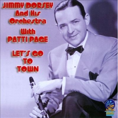 Cd Jimmy Dorsey & His Orchestra /with  Patti Page let's go to town import
