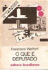 O Que É Deputado - Coleção Primeiros Passos de Francisco Weffort pela Brasiliense (1986)