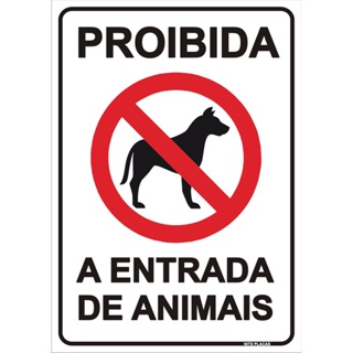 Placa Proibida A Entrada De Animais em Oferta na Shopee