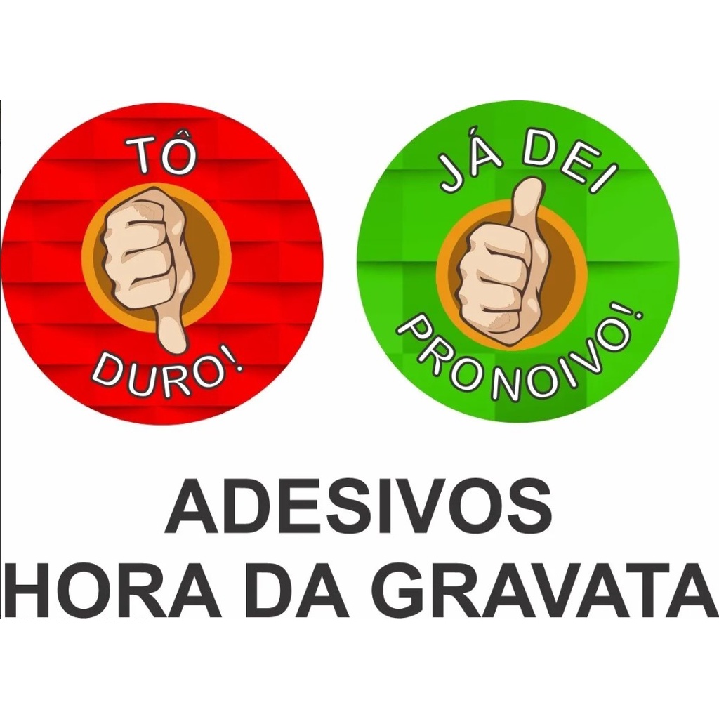 100 Adesivos Hora Da Gravata Casamento - Já Dei Pro Noivo