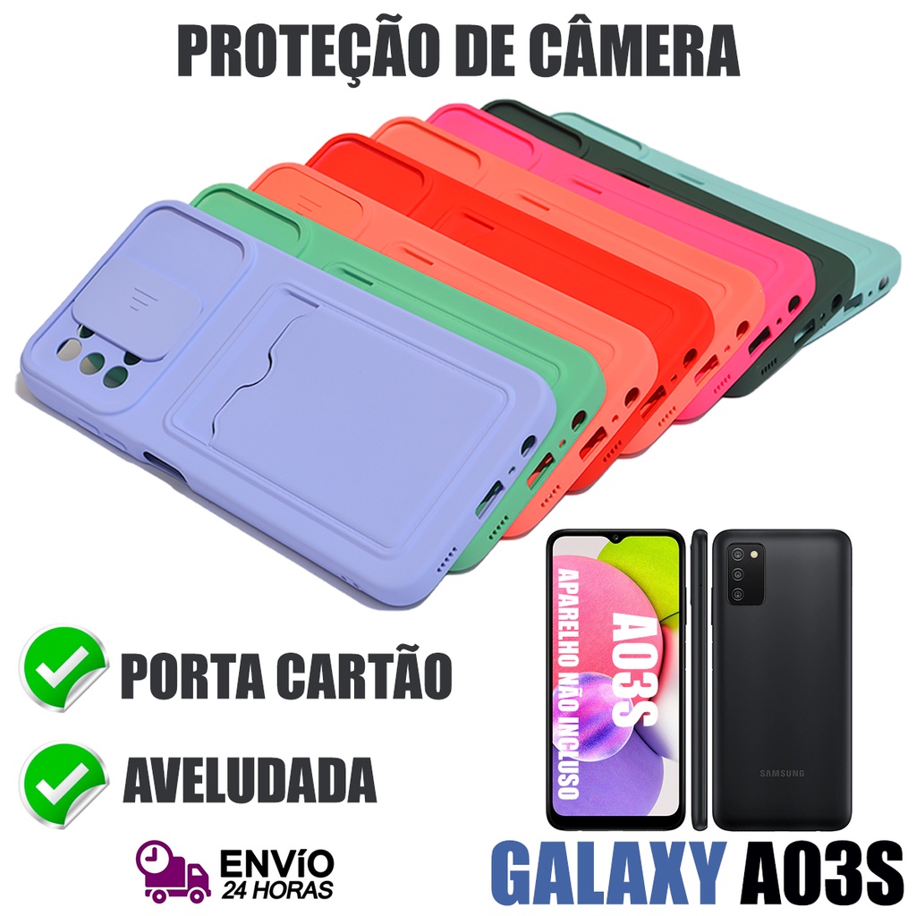 Case Capinha Capa Galaxy A03S  PORTA CARTÕES ( JANELINHA) com Proteção de Câmera AVELUDADA  Galaxy Várias Cores  A03S em Oferta na Shopee