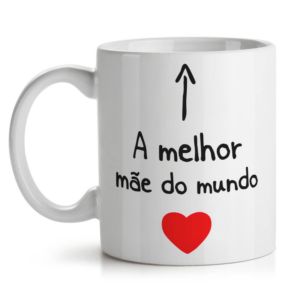 Caneca Dia das Maes - Melhor Mae do Mundo - Pode ser usada no microondas