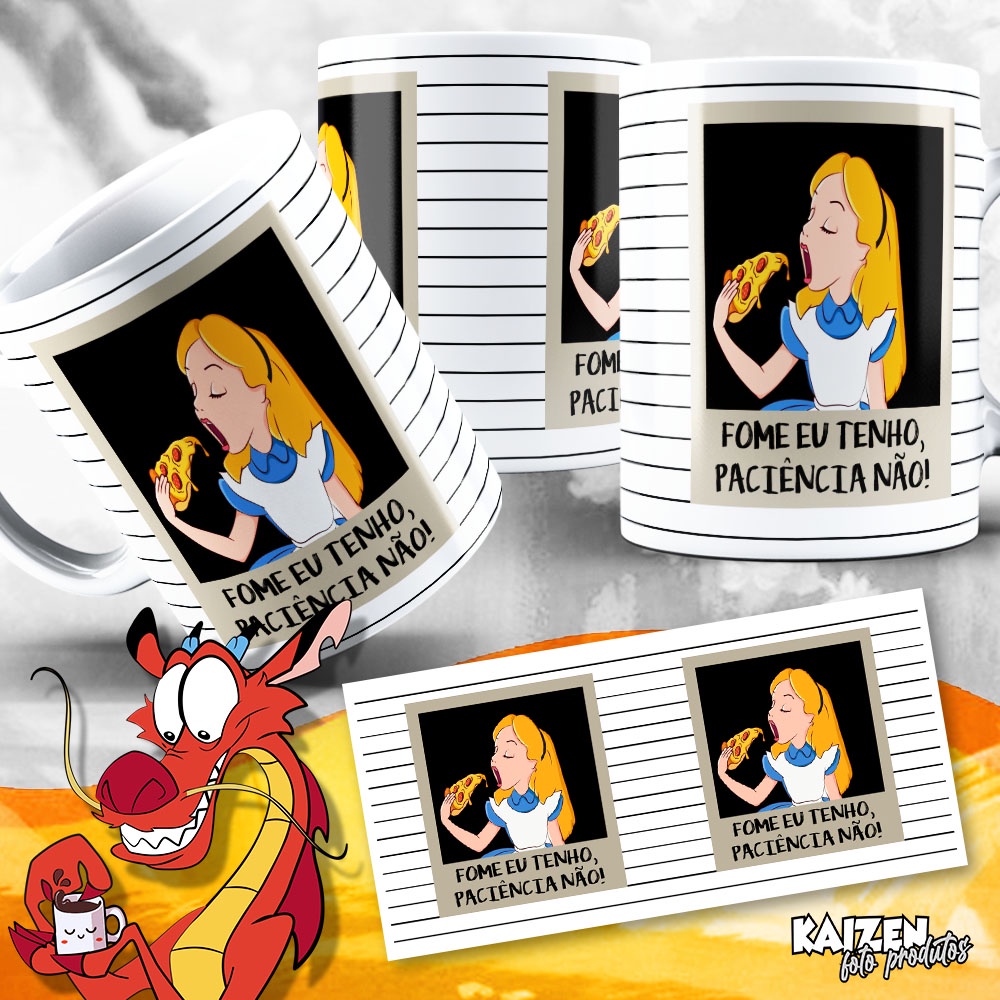 Caneca Alice - Fome eu tenho, não tenho paciência - Engraçada - Cerâmica