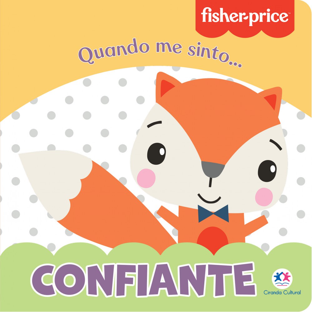 Livro - Fisher-Price - Confiante - Books & Magazines
