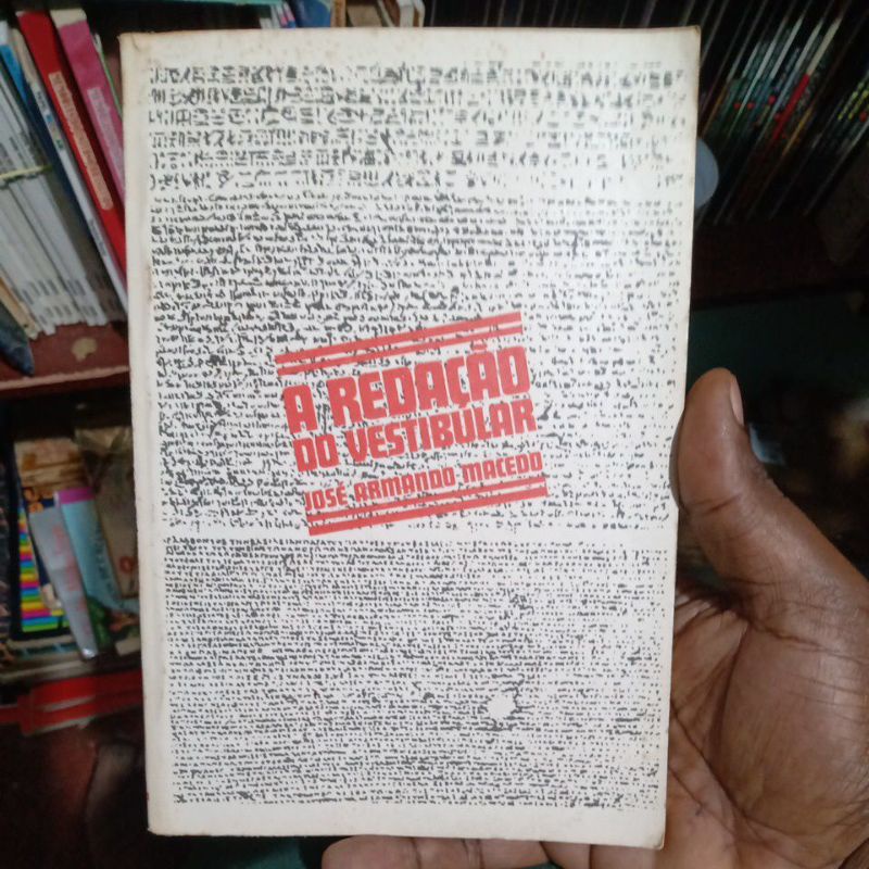 Livro - A Redação do Vestibular - José Armando Macedo