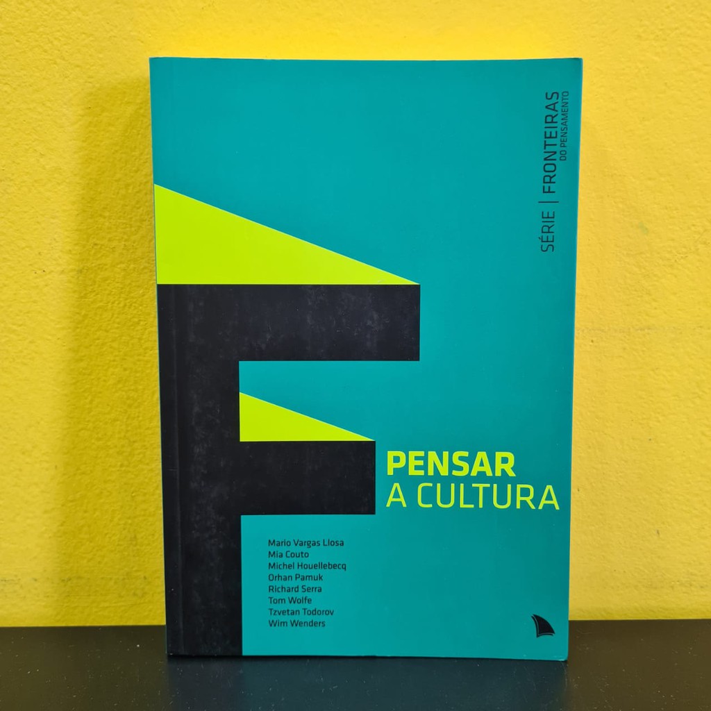 Livro Pensar A Cultura - Série Fronteiras Do Pensamento Mia