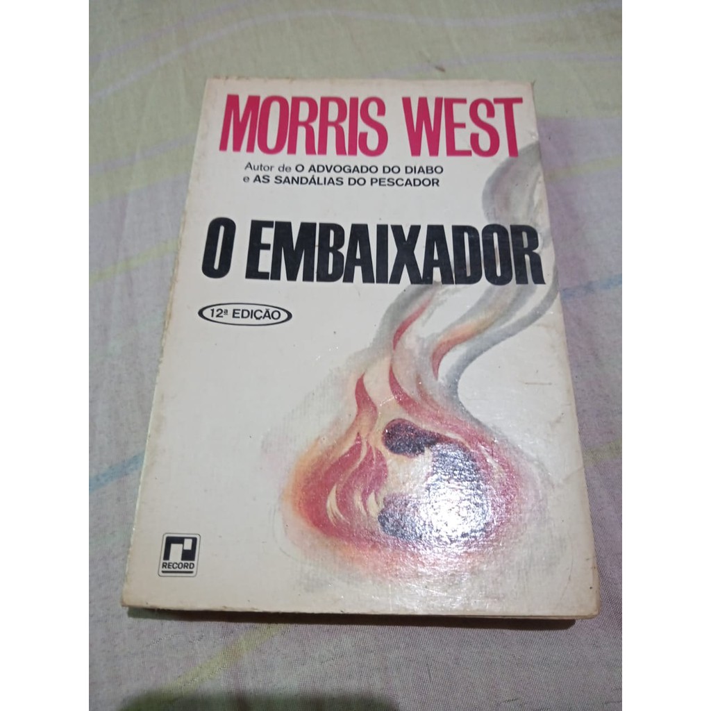 LIVRO - O EMBAIXADOR - MORRIS WEST