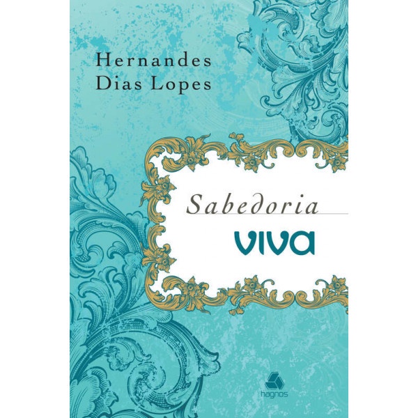 Devocional sabedoria Viva - Capa luxo - Hernandes Dias Lopes - Books & Magazines