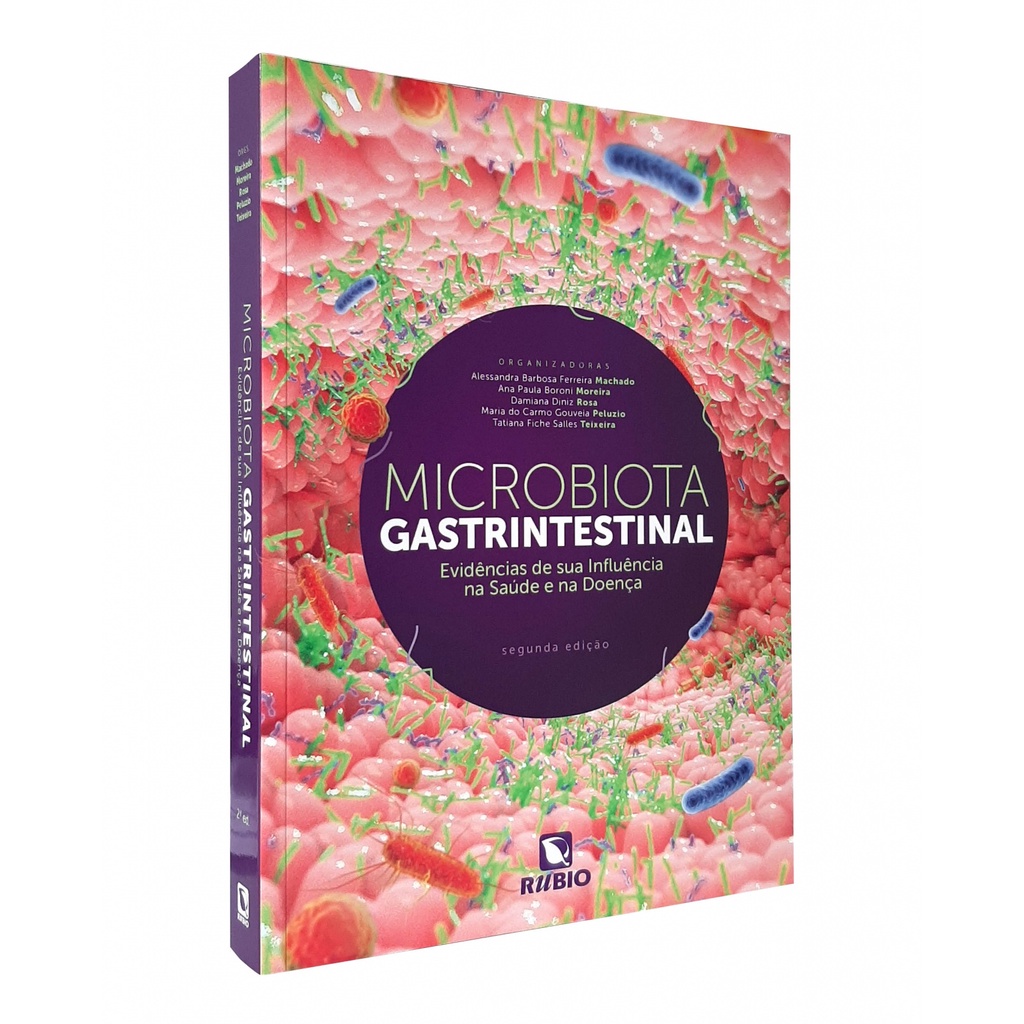 Microbiota Gastrintestinal E Evidências De Sua Influência Na Saúde E Na Doença