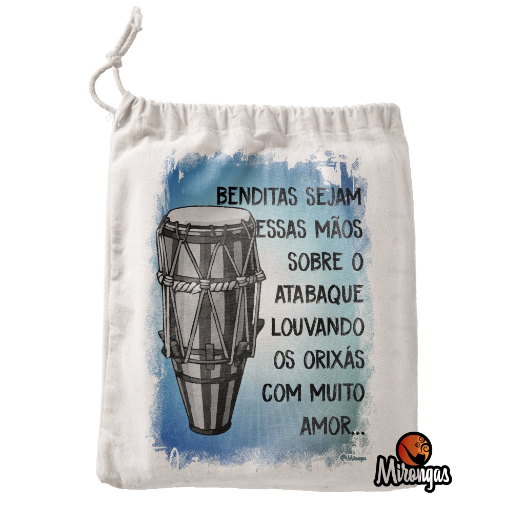 Saco Porta Guias Atabaque I Benditas Sejam Essas Mãos | Ogan | Mirongas | Umbanda | Candomblé | Entidades | Orixás