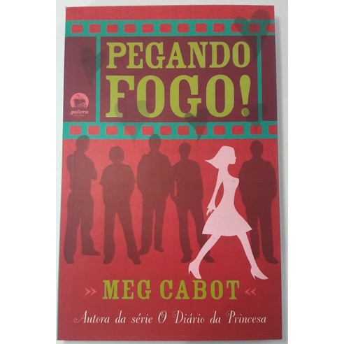 Livro Pegando Fogo! - Meg Cabot - Usado