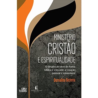 Ministério Cristão e Espiritualidade | Durvalina Bezerra