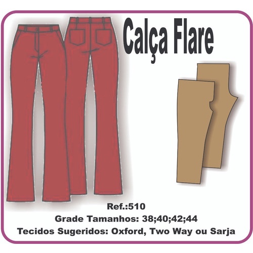 Ref. 510 Molde Calça Flare