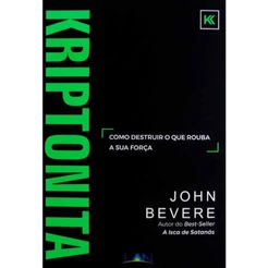 Kriptonita | Brochura | John Bevere