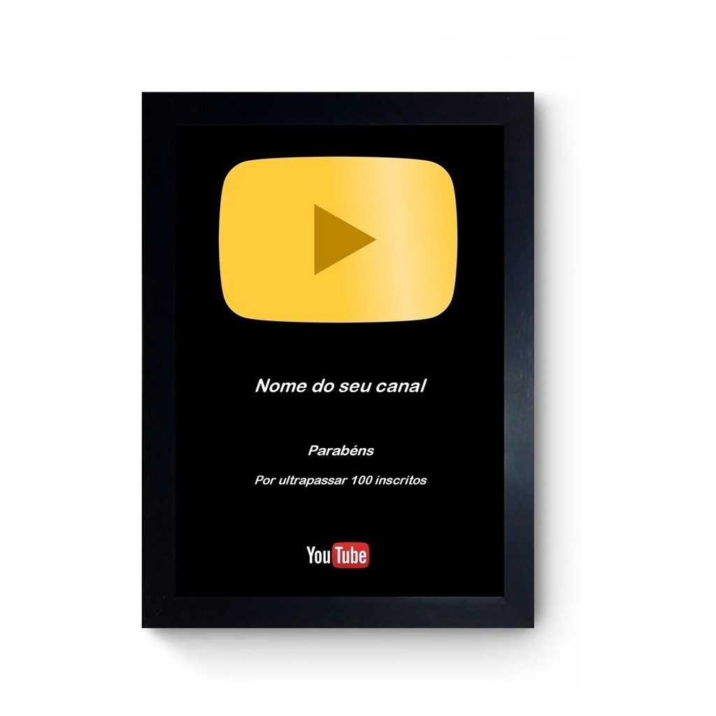 Quadro Placa 100 Inscritos Youtube Personalizado Dourado