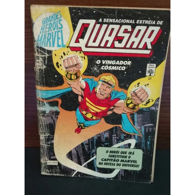 Gibi A Sensacional Estréia De Quasar, O Vingador Cósmico 37