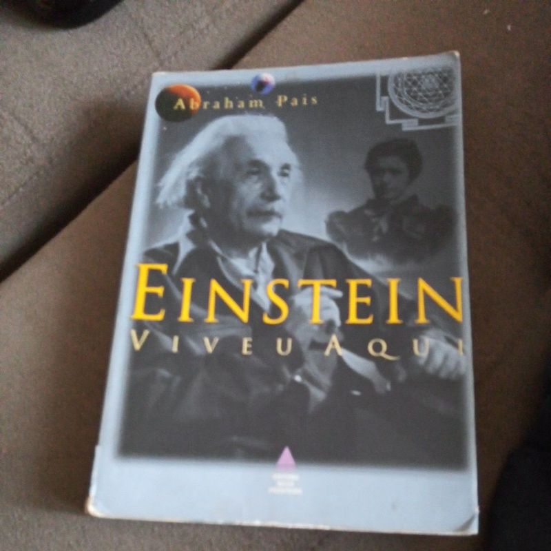 LIVRO EINSTEIN VIVEU AQUI ABRAHAM PAIS